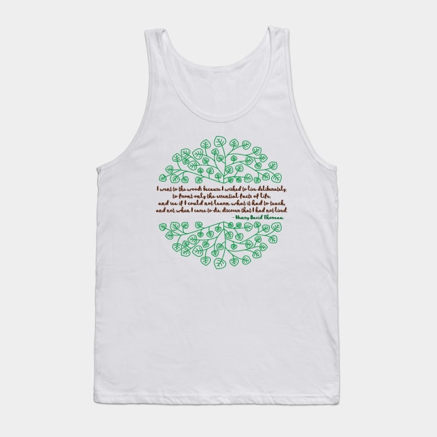 I Went To The Woods / Henry David Thoreau Tank Top by DankFutura